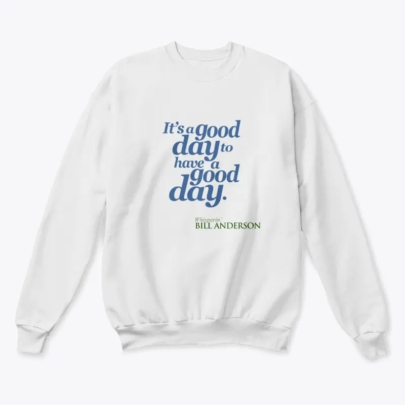 Its a good day merch